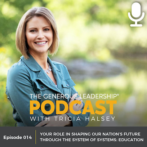 Ep 14: Your Role in Shaping Our Nation’s Future Through the System of Systems: Education